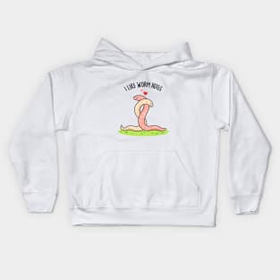 I Like Worm Hugs Cute Warm Worm Pun Kids Hoodie